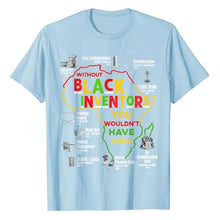 Load image into Gallery viewer, Black Inventions You Need To Know Tshirt
