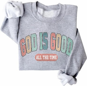 Good All The Time Collegiate Sweatshirt