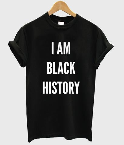 I Am Black History Tshirt